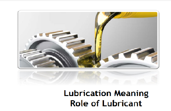 Everything
That Moves
…………
Needs Lubrication!